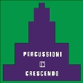 Percussioni In Crescendo