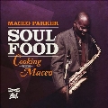 Soul Food: Cooking With Maceo<Purple Vinyl>