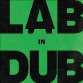 L.A.B in Dub