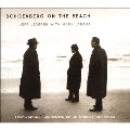 Schoenberg on the Beach