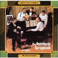 The Gershwin Scrapbook