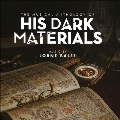 The Musical Anthology Of His Dark Materials