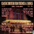 Classic British Film Themes & Songs 1940-1944
