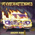 Ghost Ride<限定盤>