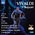ヴィヴァルディ: 歌劇《バヤゼット》