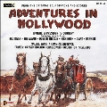 Adventures in Hollywood: Tiomkin, Salter, Farnon, Boughton