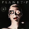 Planet P Project＜Colored Vinyl＞