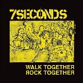 Walk Together, Rock Together (Trust Edition)