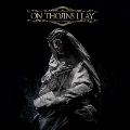 On Thorns I Lay＜限定盤＞
