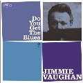 Do You Get The Blues?