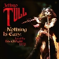 Nothing Is Easy (Live At The Isle Of Wight Festival 1970)