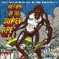 Return of the Super Ape<Splatter Vinyl>