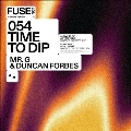 Time To Dip EP