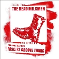 (We Don't Need This) Fascist Groove Thang (2nd Pressing)<限定盤>