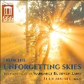 Margaret Ruthven Lang: From the Unforgetting Skies
