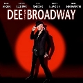 Dee Does Broadway<限定盤/Red & Black Swirl Vinyl>