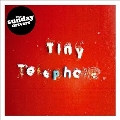 Tiny Telephone<White Vinyl>