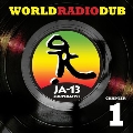 World Radio Dub Chapter 1