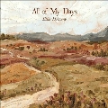 All Of My Days<限定盤/Ivory Vinyl>