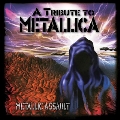 Metallic Assault - a Tribute to Metallica