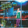 Richard X Presents His X Facto Vol.1 [CCCD]