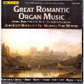 Great Romantic Organ Music
