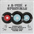 The D-Vine Spirituals Records Story. Volume 2