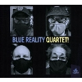 Blue Reality Quartet