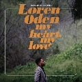Adrian Younge Presents Loren Oden My Heart My Love