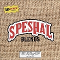 Speshal Blends, Vol. 2