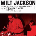 Milt Jackson and The Thelonious Monk Quintet'<限定盤>
