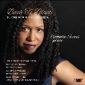 「バッハ・トゥ・ブラック Vol.2」～バッハ: パルティータ(全曲)+アフリカ系アメリカ人のピアノ作品集