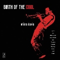 Birth Of The Cool (Special Edition)<限定盤/Yellow Vinyl>