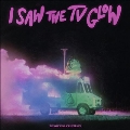 I Saw the TV Glow<Colored Vinyl>