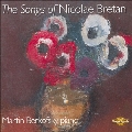 The Songs of Nicolae Bretan -Padurea, Septembrie Cu Roze, Prea Sus Ati Fost !, etc (11/8-9/2005) / Alexandru Agache(Br), Martin Berkofsky(p)