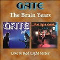 The Brain Years: Live & Red Light Sister