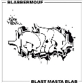 BlastMastaBlab