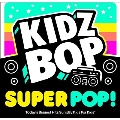Kidz Bop Super Pop