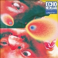 Echo Neuklang (Neo-Kraut-Sounds 1981-2023)