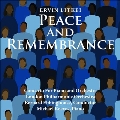 Peace and Remembrance