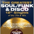 The Greatest Soul/Funk & Disco 12" Singles Of The '70s & '80s 4CD Clamshell Box