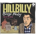 It's A Hillbilly Booze Party Volume 1
