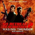 No Retreat, No Surrender 2: Raging Thunder