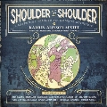 Shoulder to Shoulder: Centennial Tribute to Women's Suffrage