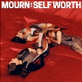 Self Worth<限定盤>