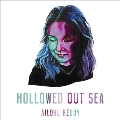 Hollowed Out Sea EP