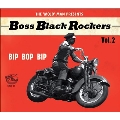 Boss Black Rockers Vol. 2 - Bip Bop Bip