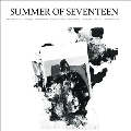 Summer Of Seventeen