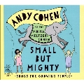 Small but Mighty - Songs for Growing People