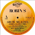 Show Me Love (Remixed By Emmaculate)